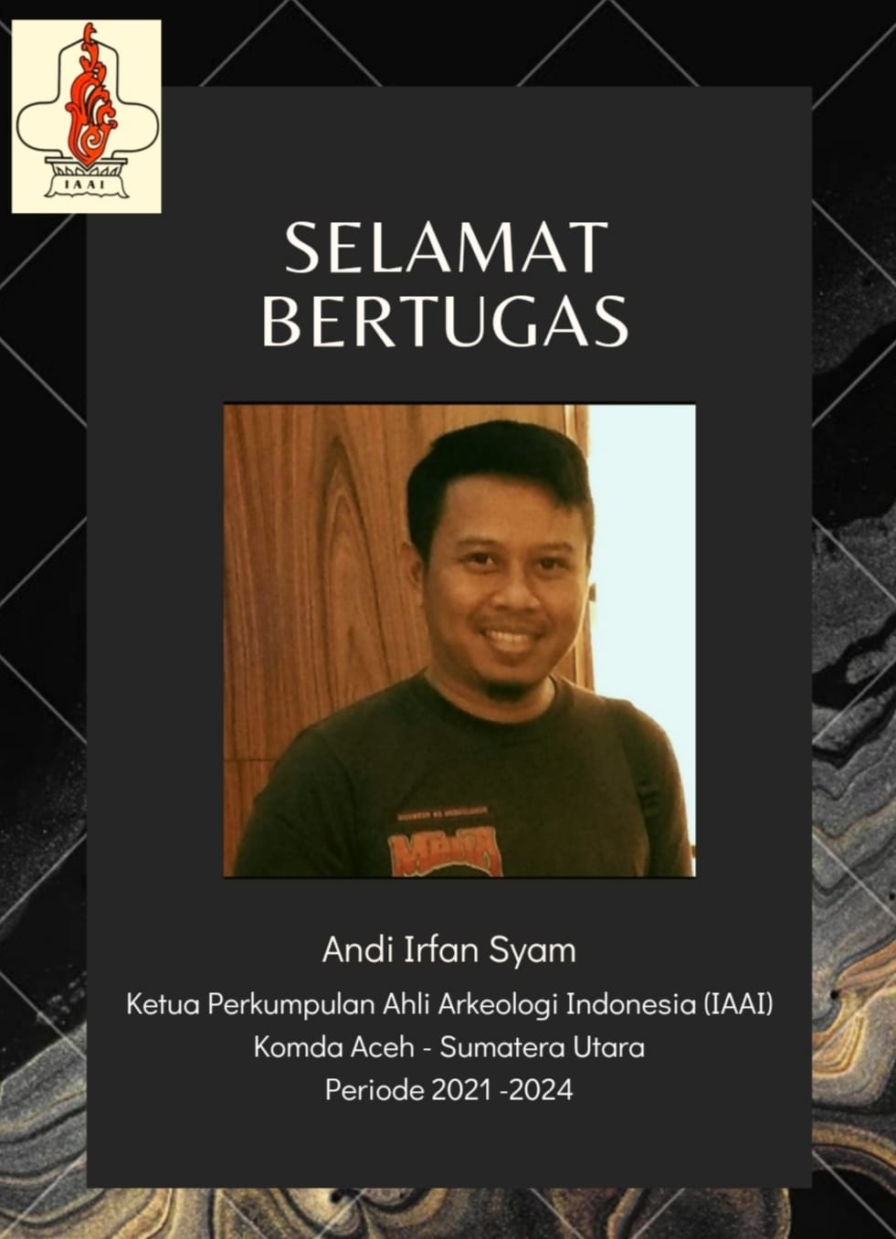 Secara Aklamasi, Andi Irfan Syam terpilih sebagai Ketua Perkumpulan Ahli Arkeologi Indonesia Komisariat Daerah Aceh-Sumatera Utara
