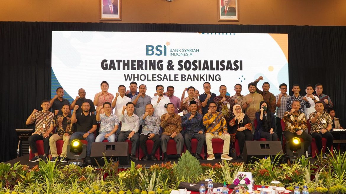 Pacu Pertumbuhan Bisnis Wholesale, BSI Bidik Sektor-Sektor Potensial di Aceh   